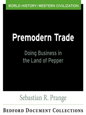 cover image of CM BDC Pre-Modern Trade: Doing Business in the Land of Pepper
